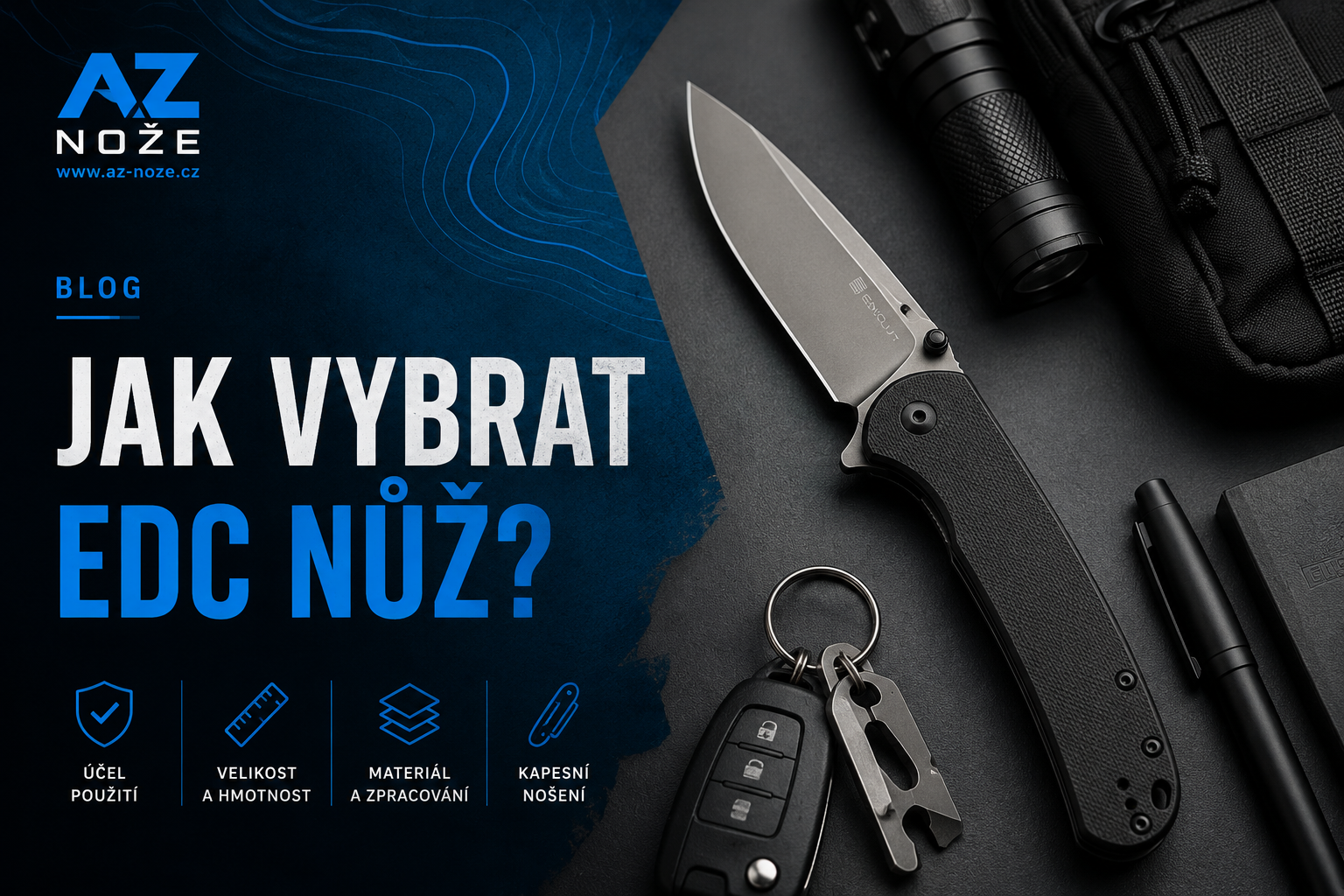 Jak vybrat EDC nůž?
